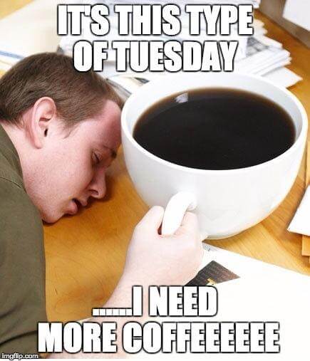 tuesday coffee meme