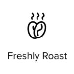 freshly roast