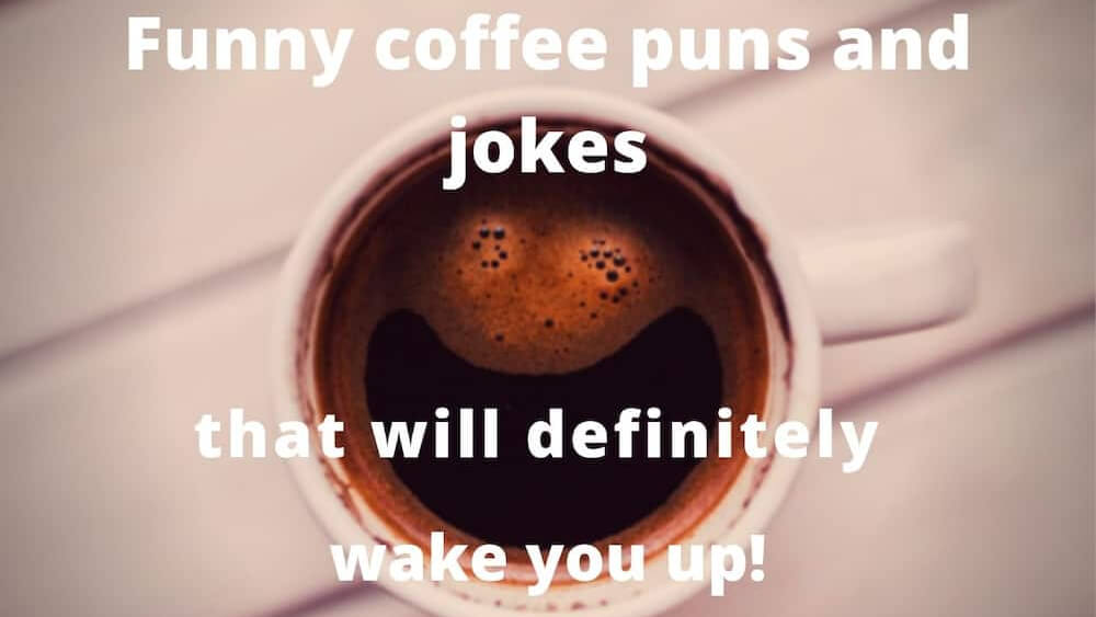 morning coffee jokes